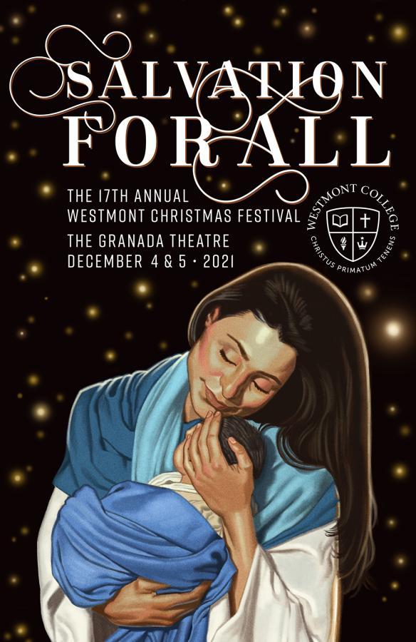 Christmas Festival Makes Its Granada Premiere Westmont College